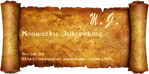 Moseszku Jukundusz névjegykártya